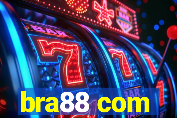 bra88 com